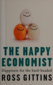 Front cover of The happy economist by Ross Gittins