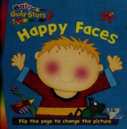 Cover of Happy faces by Moira Butterfield