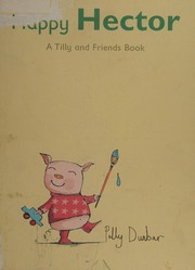 Front cover of Happy Hector by Polly Dunbar