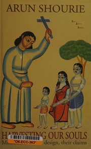 Front cover of Harvesting our souls by Arun Shourie