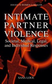 Cover of Intimate partner violence by Sana Loue