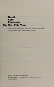 Front cover of Health Care Financing by Empire Blue Cross and Blue Shield (N. Y.)