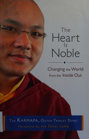 Cover of The heart is noble by O-rgyan-ʼphrin-las-rdo-rje Karma-pa XVII