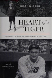 Front cover of Heart of a tiger by Herschel Cobb