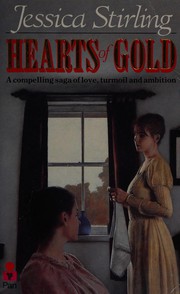 Cover of Hearts of Gold by Jessica Stirling