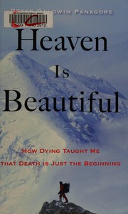 Cover of Heaven is beautiful by Peter Baldwin Panagore