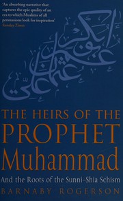 Front cover of Heirs of the Prophet Muhammad by Barnaby Rogerson