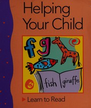 Cover of Helping your child learn to read by Bernice E. Cullinan