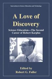 Front cover of A Love of Discovery by Robert G. Fuller