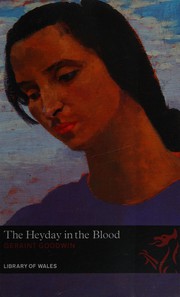 Front cover of The heyday in the blood by Geraint Goodwin