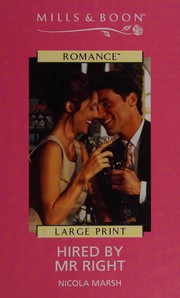 Front cover of Hired By Mr Right by Nicola Marsh