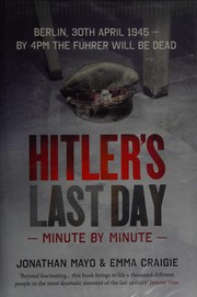 Cover of Hitler's Last Day by Jonathan Mayo