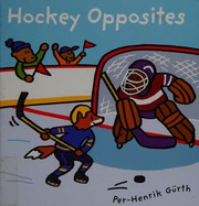 Front cover of Hockey opposites by Yvette Ghione