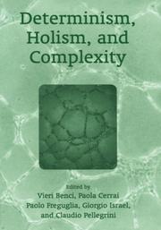Cover of Determinism, holism, and complexity by V. Benci
