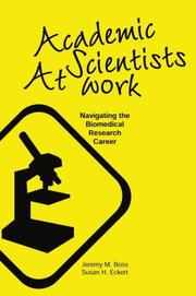 Cover of Academic scientists at work by Jeremy M. Boss