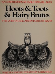 Front cover of Hoots & toots & hairy brutes by Larry Shles
