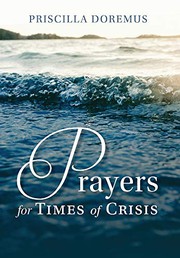 Front cover of Prayers for Times of Crisis by Priscilla Doremus