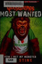 Front cover of How I Met My Monster by Robert Lawrence Stine