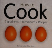 Cover of How to Cook by Gina Steer