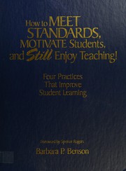 Front cover of How to meet standards, motivate students, and still enjoy teaching! by Barbara Benson