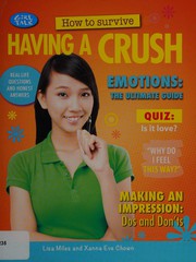 Front cover of How to survive having a crush by Lisa Miles