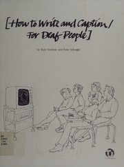 Front cover of How to write and caption for deaf people by Ruth Verlinde