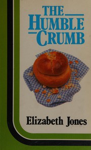Cover of Humble Crumb by E. Jones