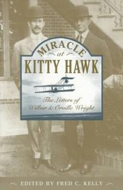 Cover of Miracle at Kitty Hawk by Wilbur Wright