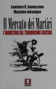Front cover of Il mercato dei martiri by Laurence R. Iannaccone