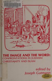 Front cover of The Image and the word by Joseph Gutmann