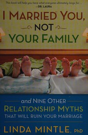 Cover of I married you, not your family by Linda Mintle