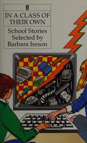 Front cover of In a Class of Their Own by Barbara Ireson