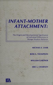 Cover of Infant-mother attachment by Michael E. Lamb