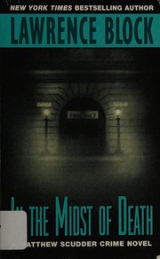Front cover of In the Midst of Death by Lawrence Block