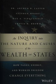 Front cover of Inquiry into the Nature and Causes of the Wealth of States by Arthur B. Laffer