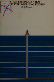 Front cover of An insider's view of the drilling funds by R. E Kelsay