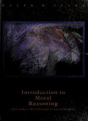 Cover of Introduction to Moral Reasoning by Ralph W. Clark
