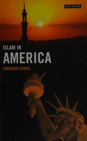 Front cover of Islam in America by Jonathan Curiel