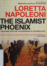 Cover of The Islamist phoenix by Loretta Napoleoni