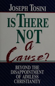 Cover of Is There Not a Cause? by Joseph Tosini