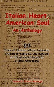 Front cover of Italian heart, American soul by Edward Albert Maruggi