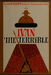 Cover of Ivan the Terrible by Ian Grey