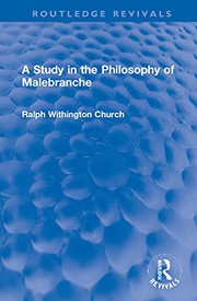 Front cover of A Study in the Philosophy of Malebranche by Ralph W. Church