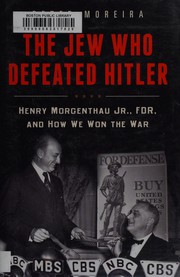 Cover of The Jew who defeated Hitler by Peter Moreira