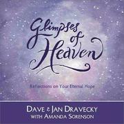 Front cover of Glimpses of heaven by Dave Dravecky