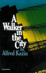 Cover of The walker and the city by Alfred Kazin