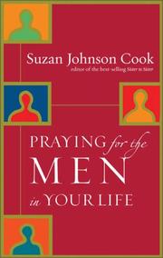 Front cover of Praying for the Men in Your Life by Suzan D. Johnson Cook