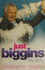 Cover of Just Biggins by Christopher Biggins