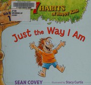 Front cover of Just the way I am by Sean Covey