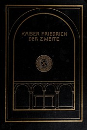 Cover of Kaiser Friedrich der Zweite by Ernst Hartwig Kantorowicz
